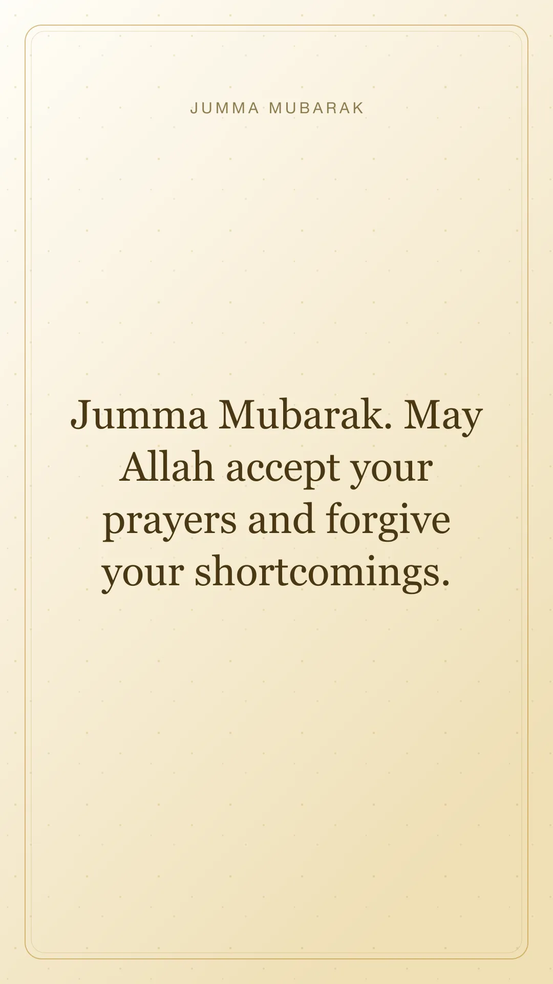 Jumma Mubarak. May Allah accept your prayers and forgive your shortcomings. Original minimal Jumma Mubarak card in English.
