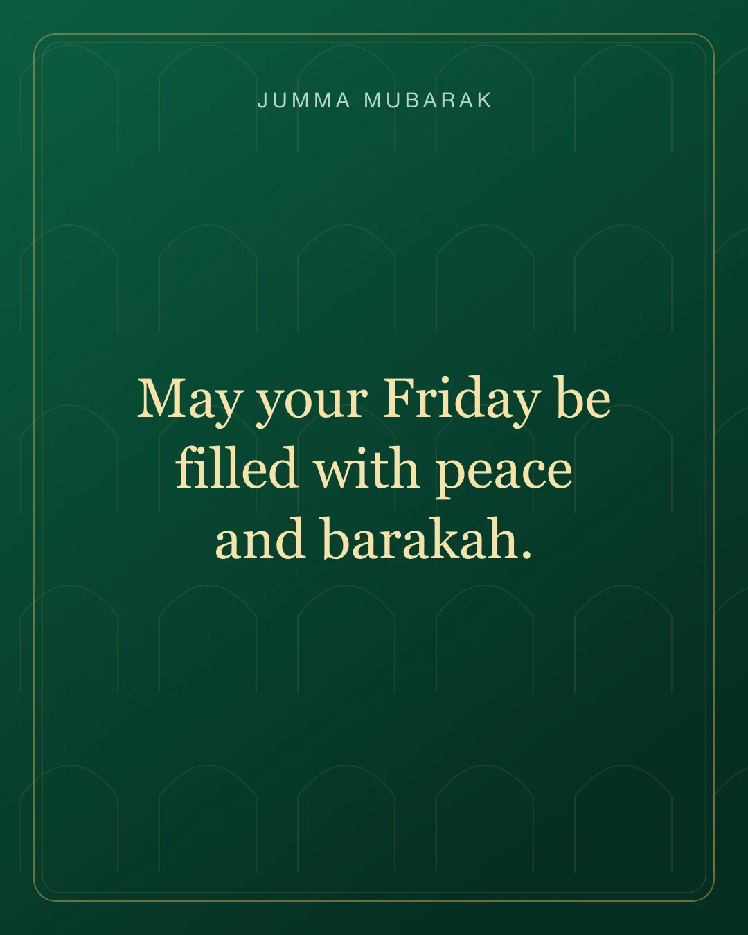 Deep green Jumma Mubarak card wishing a peaceful and blessed Friday