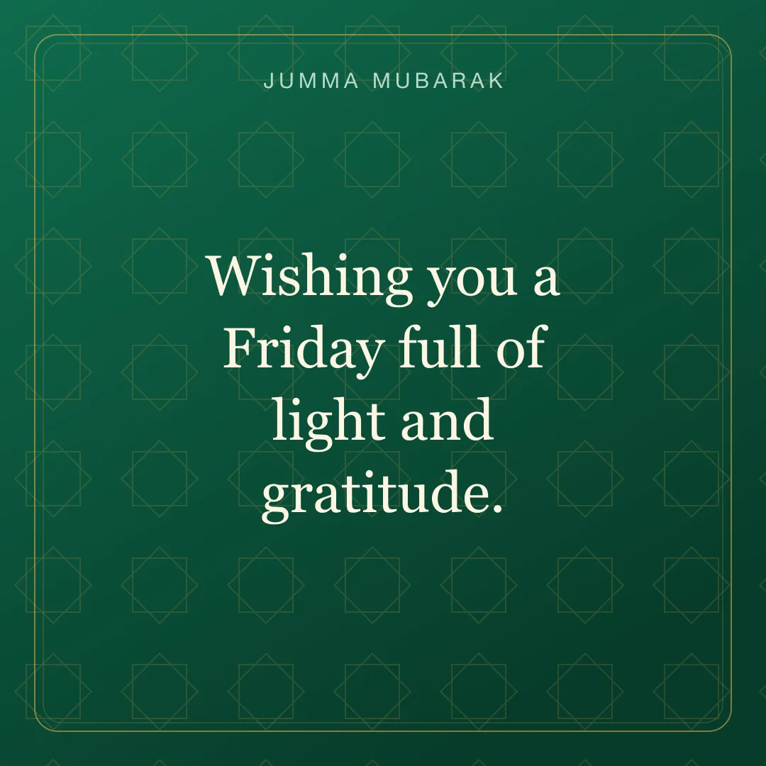 Wishing you a Friday full of light and gratitude. Original geometric Jumma Mubarak card in English.