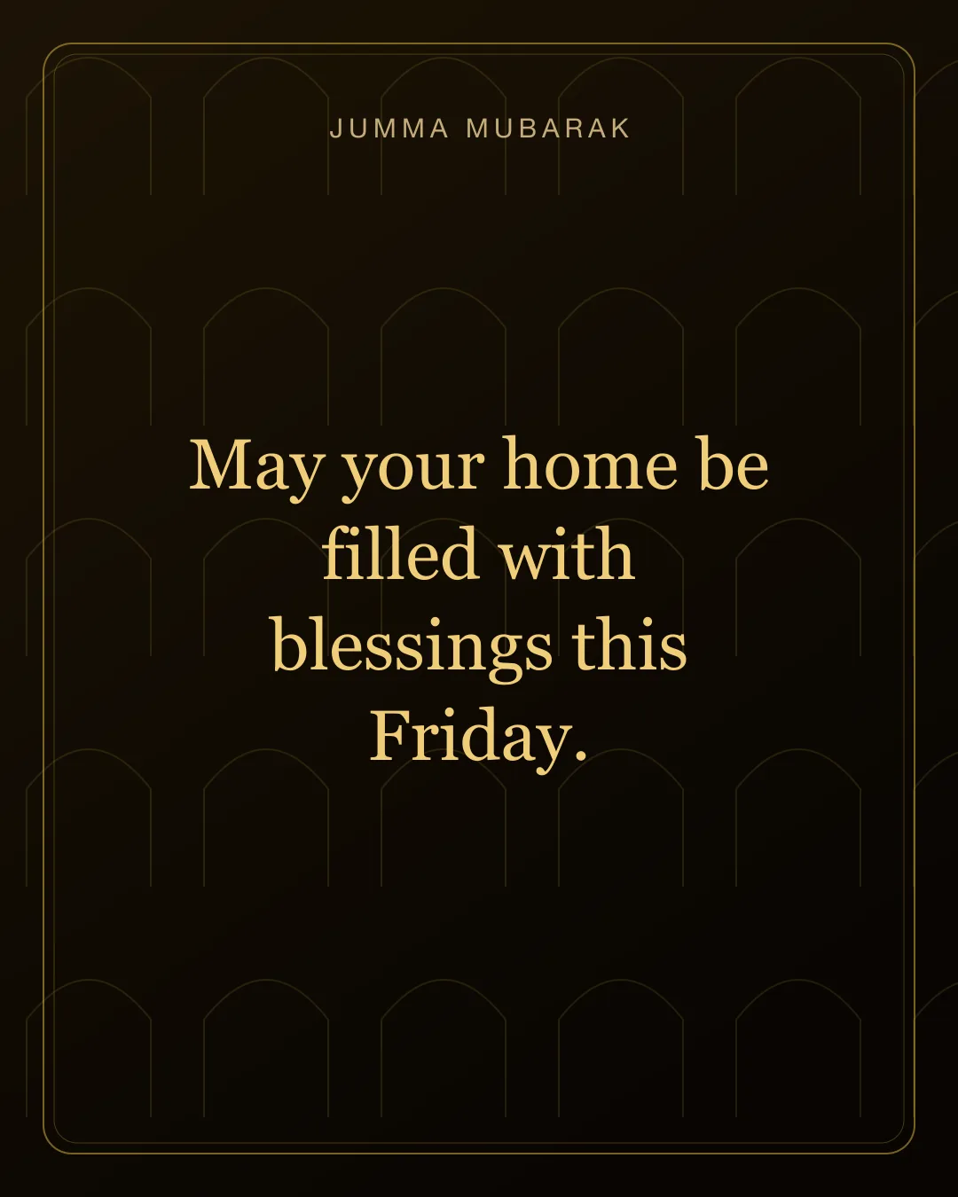 Black and gold Jumma Mubarak card for blessings on the home