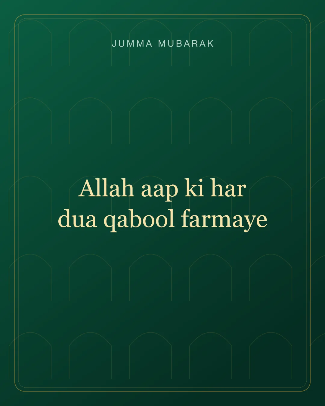 Original Roman Urdu Jumma Mubarak card about har dua qabool.