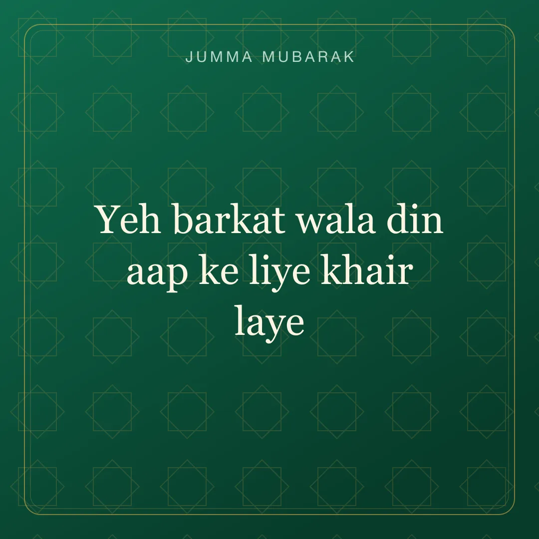 Original Roman Urdu Jumma Mubarak card about khair laye.