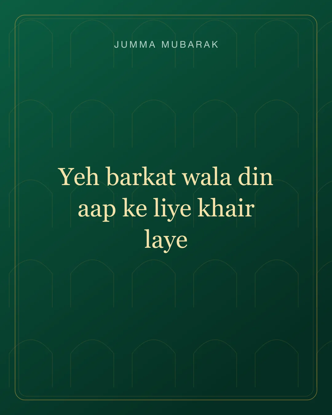 Original Roman Urdu Jumma Mubarak card about khair laye.