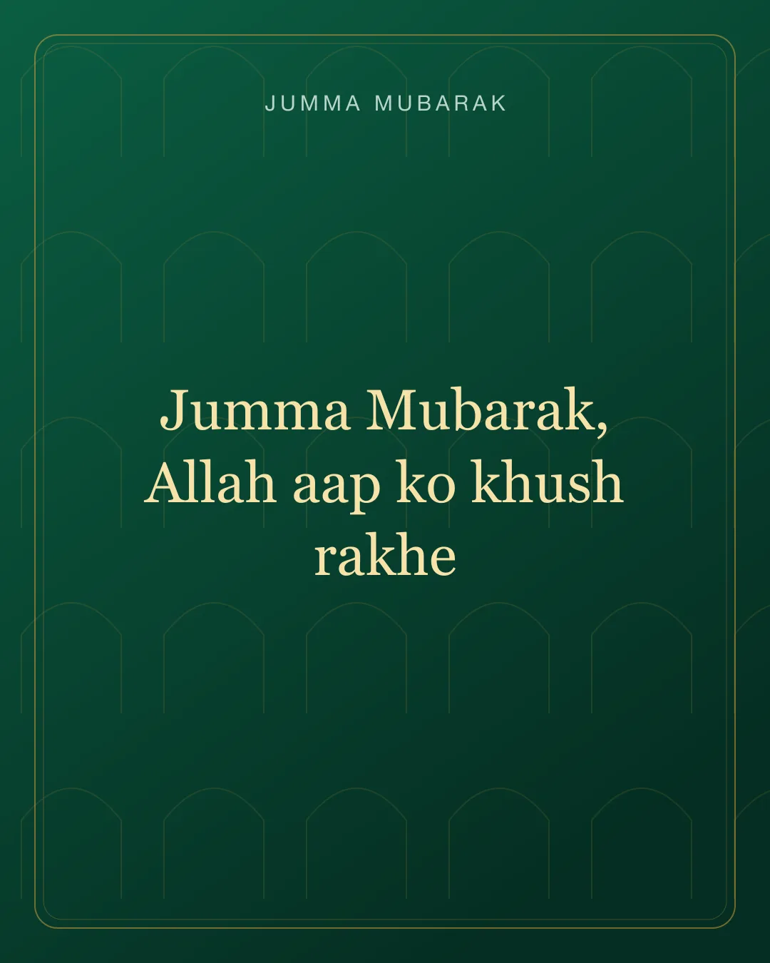 Original Roman Urdu Jumma Mubarak card about khush rakhe.