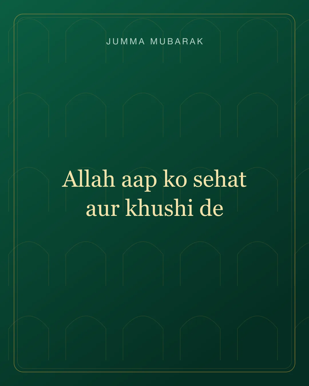 Original Roman Urdu Jumma Mubarak card about sehat khushi.