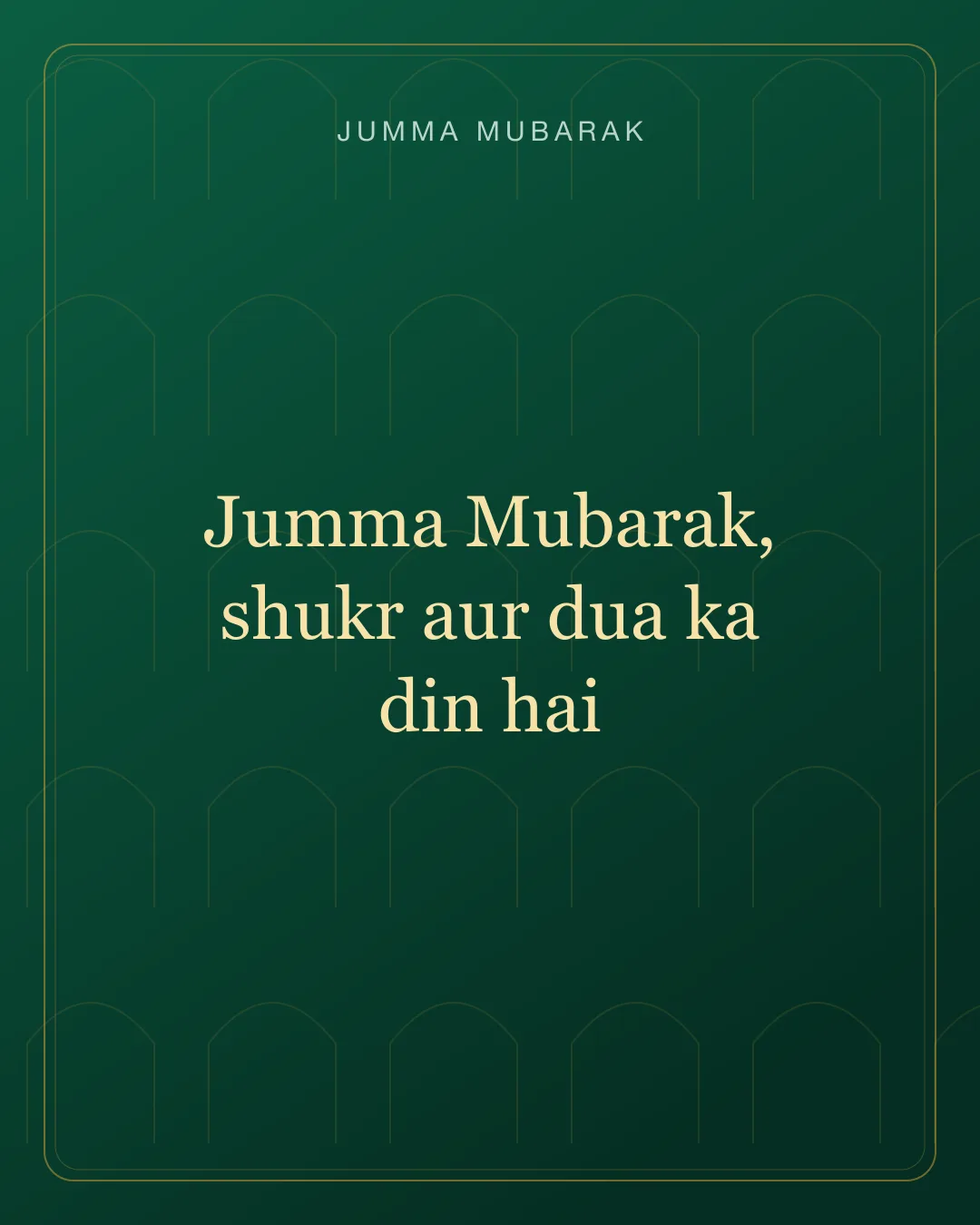 Original Roman Urdu Jumma Mubarak card about shukr dua.
