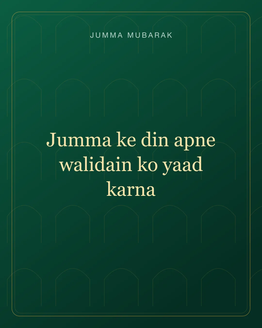 Original Roman Urdu Jumma Mubarak card about walidain yad.