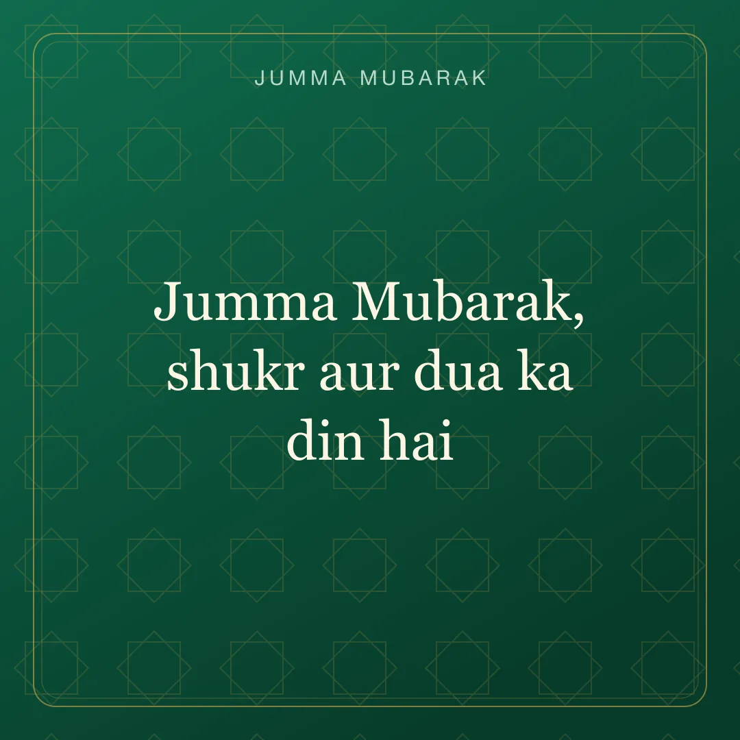 Original Roman Urdu Jumma Mubarak card about shukr dua.